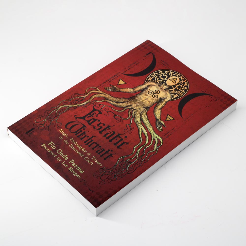Ecstatic Witchcraft: Magic, Philosophy, & Trance in the Shamanic Craft