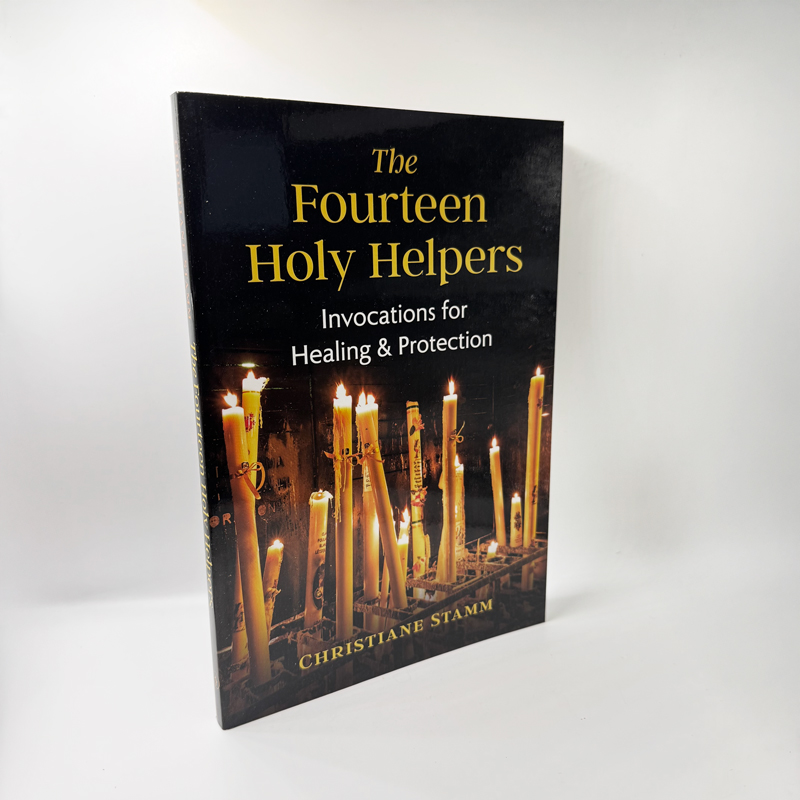 Fourteen Holy Helpers: Invocations for Healing and Protection