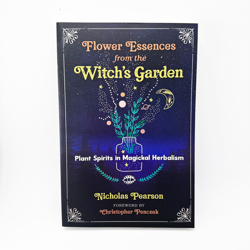Flower Essences from the Witch’s Garden
