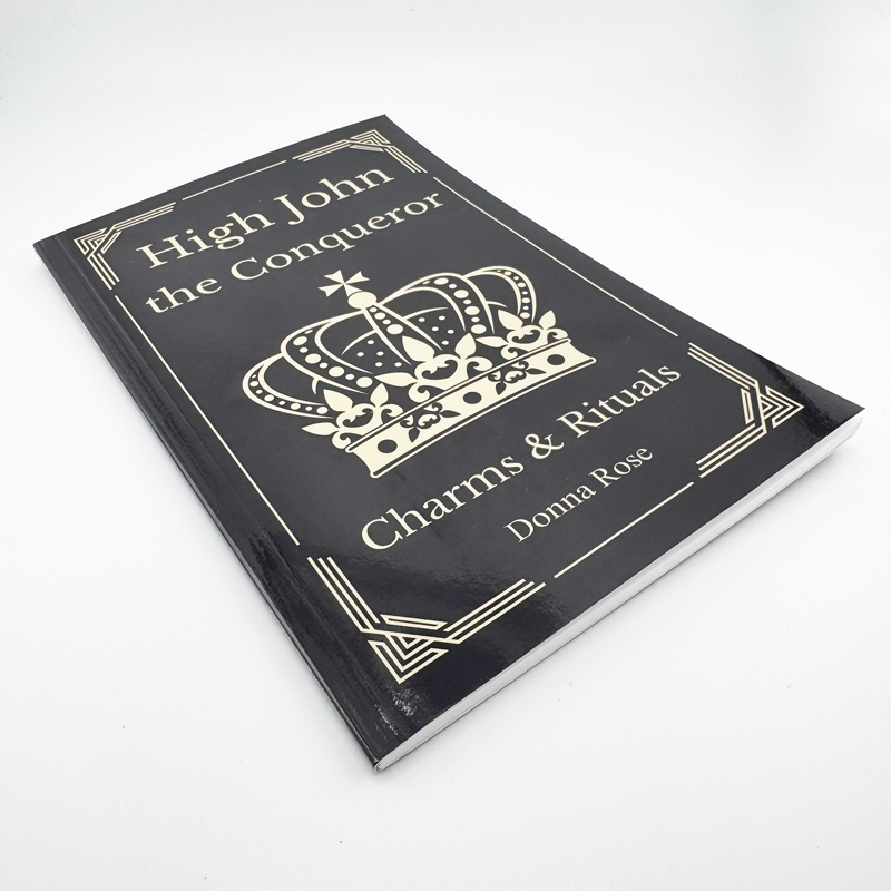 High John the Conqueror Charms & Rituals - Donna Rose
