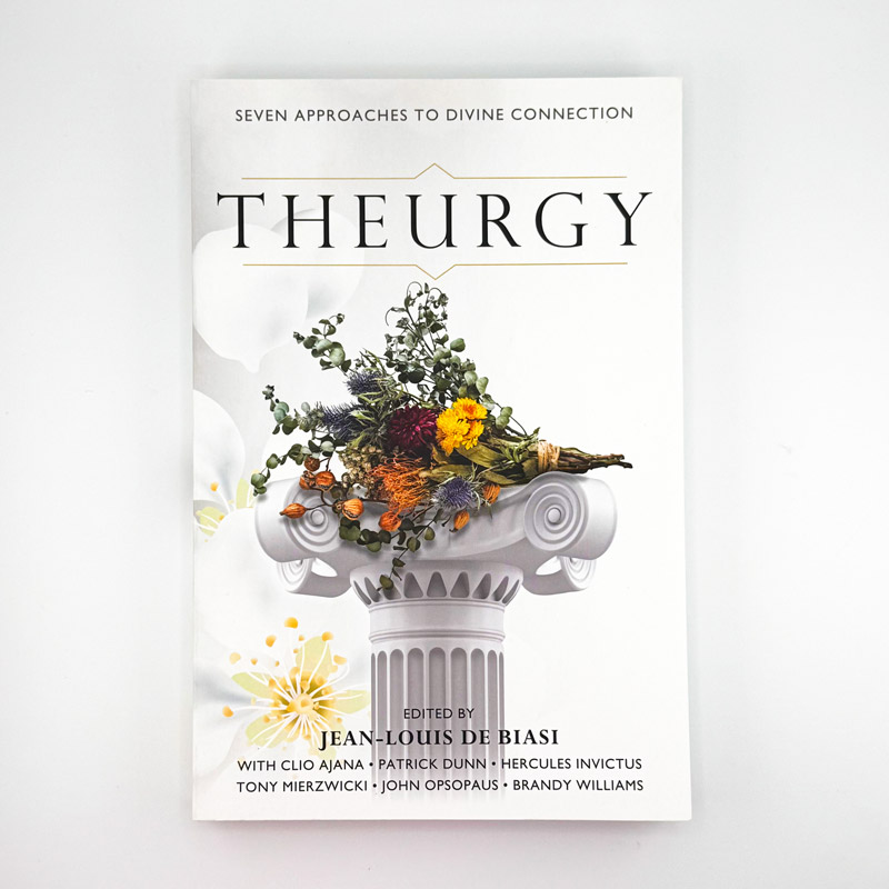 Theurgy: Seven Approaches to Divine Connection