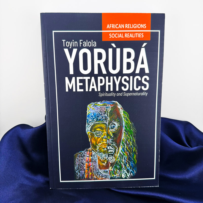 Yoruba Metaphysics: Spirituality and Supernaturality